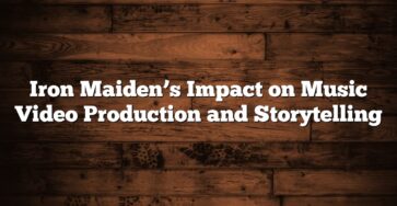 Iron Maiden’s Impact on Music Video Production and Storytelling