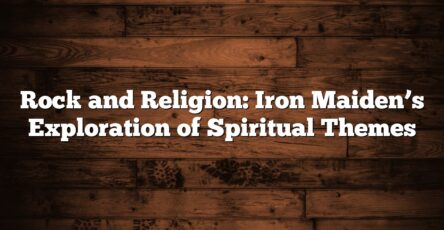 Rock and Religion: Iron Maiden’s Exploration of Spiritual Themes