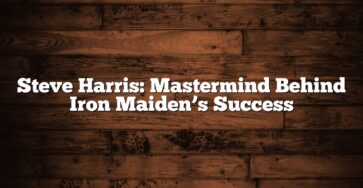 Steve Harris: Mastermind Behind Iron Maiden’s Success