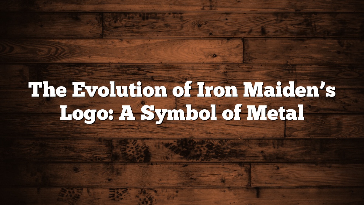 The Evolution of Iron Maiden’s Logo: A Symbol of Metal