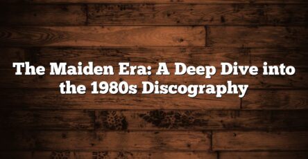 The Maiden Era: A Deep Dive into the 1980s Discography